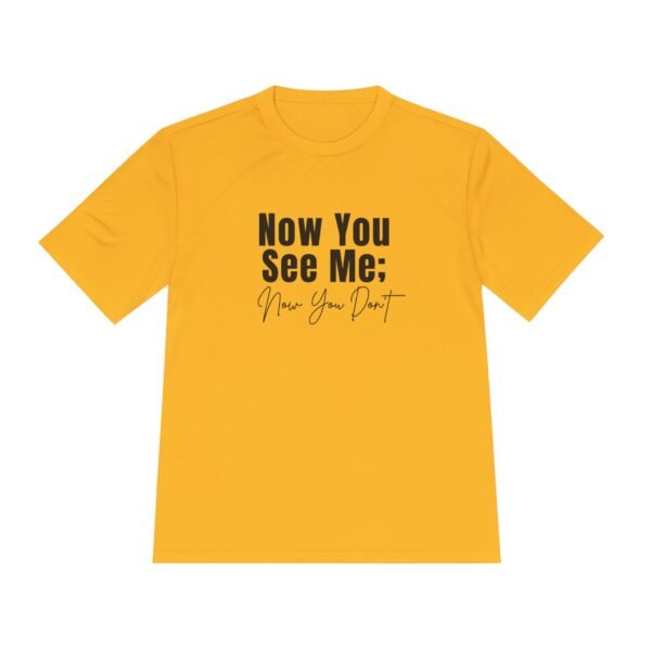 Now You See Me; Now You Dont tee shirt