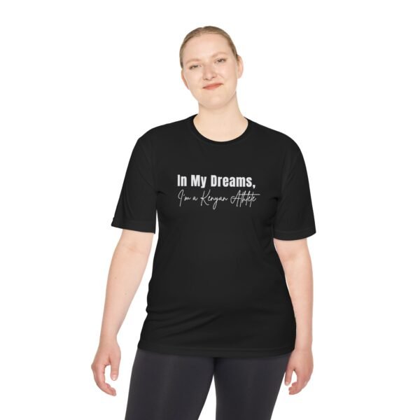 In My Dreams, Im a Kenyan Athlete t-shirt