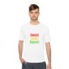 Sweat, Smile, Repeat. Moisture wicking t shirt