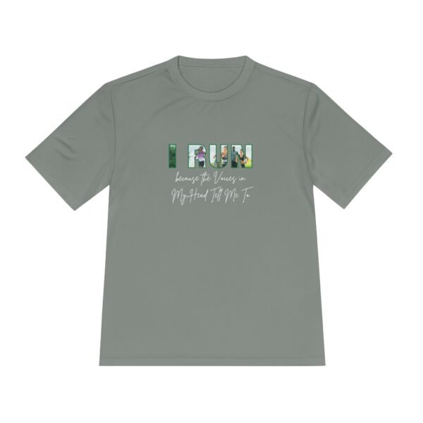 I Run Because the Voices in My Head Tell Me_silver_front