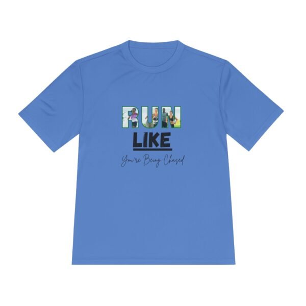 Run Like You're Being Chased tee shirt