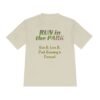 Run It, Love It, fun slogan wicking t-shirt