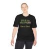 Rain or Shine, fun slogan wicking t-shirt