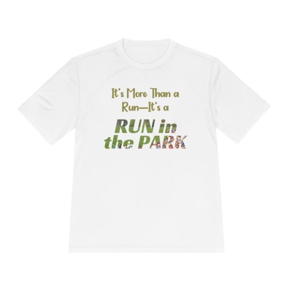 It's More Than a Run, fun slogan wicking t-shirt