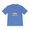 Sweat, Smile, Repeat. Moisture wicking t shirt