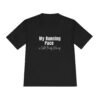 My Running Pace is Called Barely Moving t-shirt