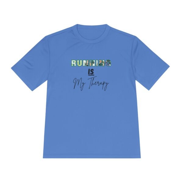 Running is My Therapy Moisture wicking t shirt
