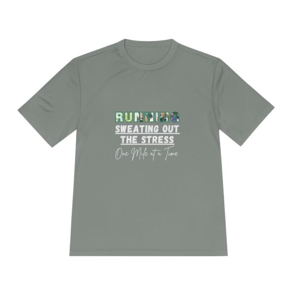 Running: Sweating Out the Stress. Moisture wicking t shirt