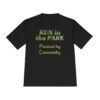 Powered by Community, fun slogan wicking t-shirt