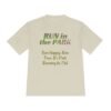 Run Happy, Run Free, fun slogan wicking t-shirt