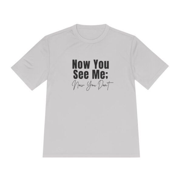 Now You See Me; Now You Dont tee shirt