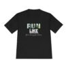 Run Like You're Chasing Your Dreams t shirt