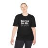 Now You See Me; Now You Dont tee shirt
