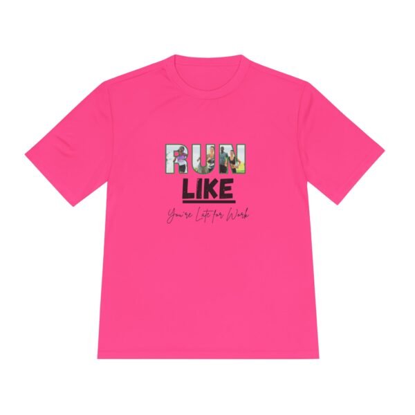 Run Like You're Late for Work t shirt