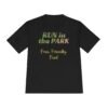 8749067455424751530_2048.jpeg Free, Friendly, Fun, fun slogan wicking t-shirt