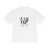 Run Fast or Run Home tee shirt