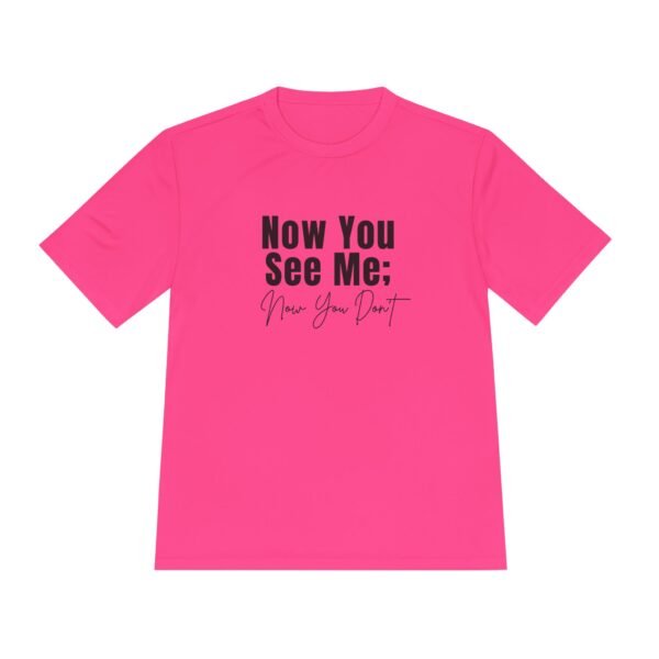 Now You See Me; Now You Dont tee shirt