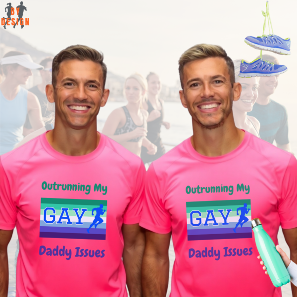 Outrunning My Daddy Issues_LGBT_neon pink