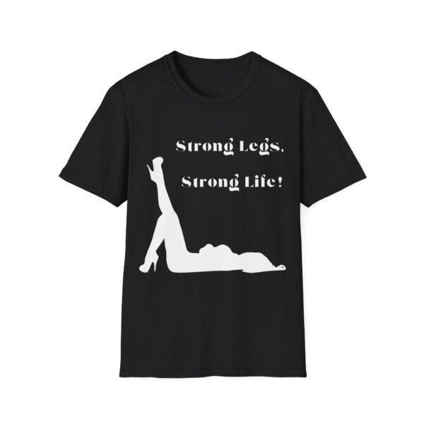Strong Legs, Strong Life Graphic Tee for Women Unique Design