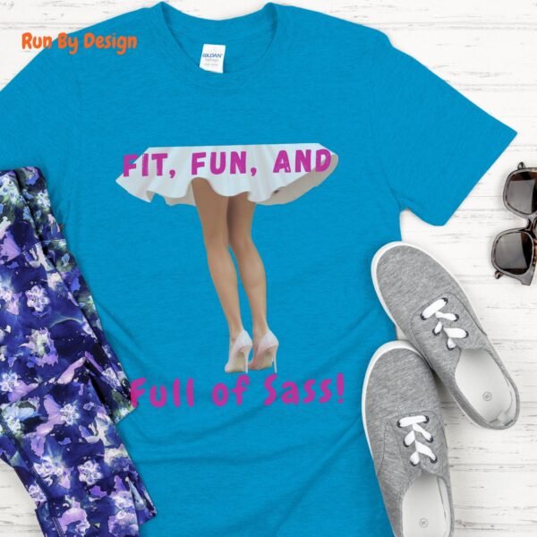 Fit, Fun, and Full of Sass_sapphire blue t-shirt
